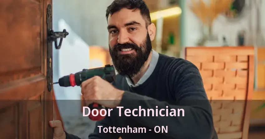 Door Technician Tottenham - ON Door Technician Tottenham - ON