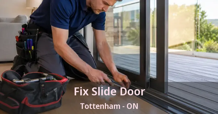 Fix Slide Door Tottenham - ON
