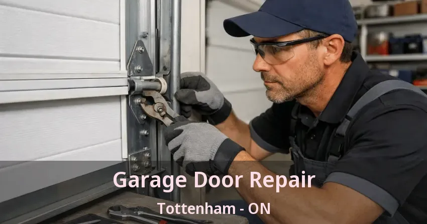 Garage Door Repair Tottenham - ON